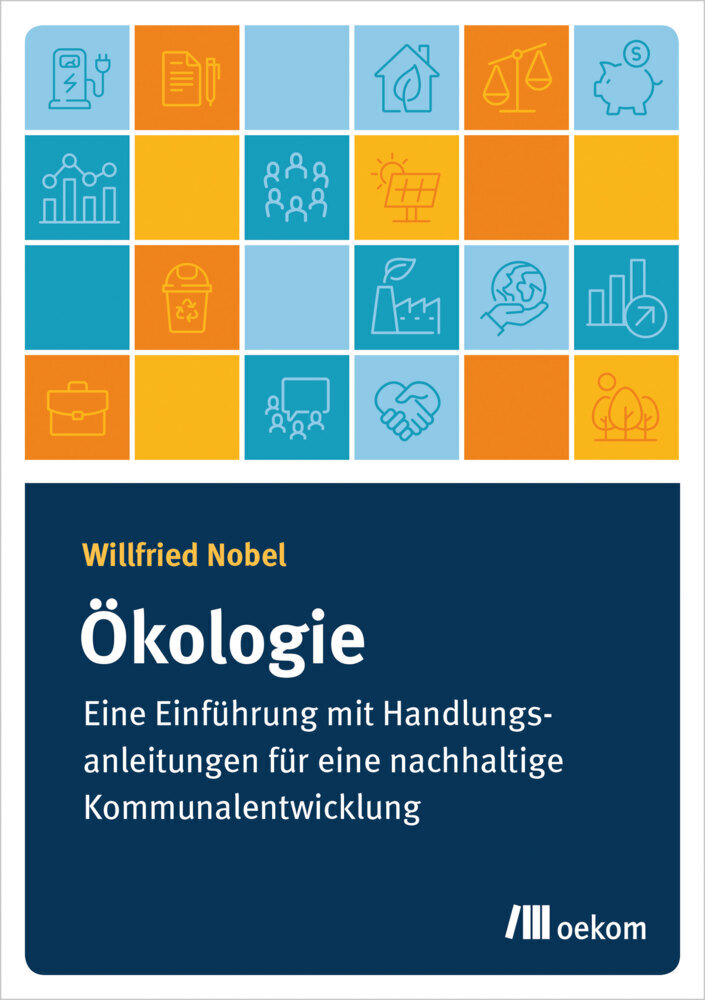 Cover: 9783962382629 | Ökologie | Willfried Nobel | Taschenbuch | 392 S. | Deutsch | 2020