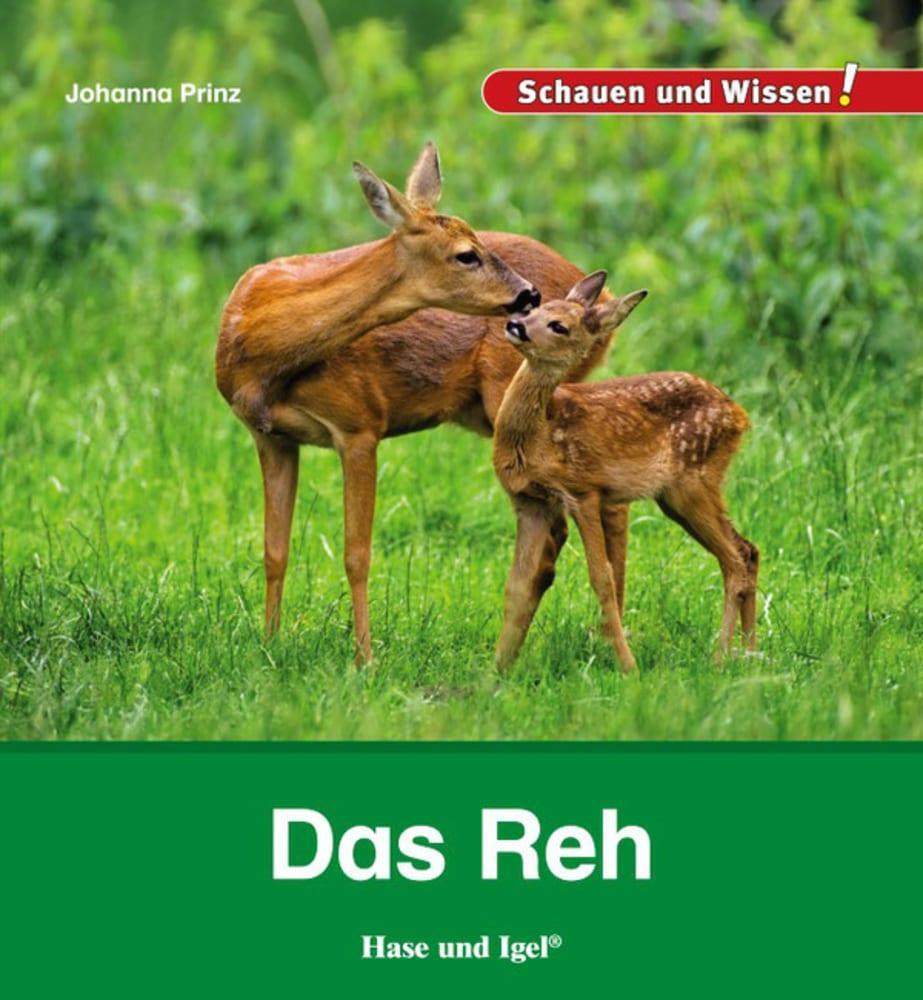 Cover: 9783867609913 | Das Reh | Schauen und Wissen! | Johanna Prinz | Buch | 34 S. | Deutsch
