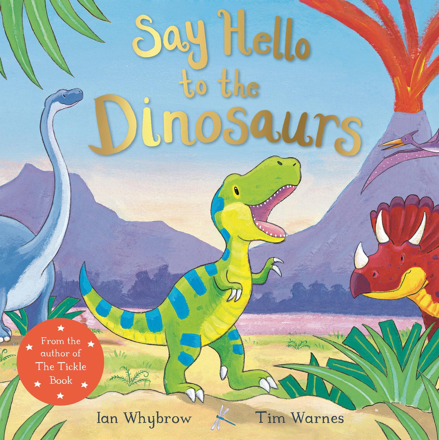 Cover: 9781509885541 | Say Hello to the Dinosaurs | Ian Whybrow | Taschenbuch | Say Hello