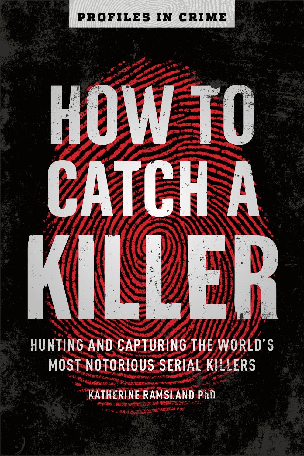 Cover: 9781454939375 | How to Catch a Killer | Katherine Ramsland | Taschenbuch | Englisch