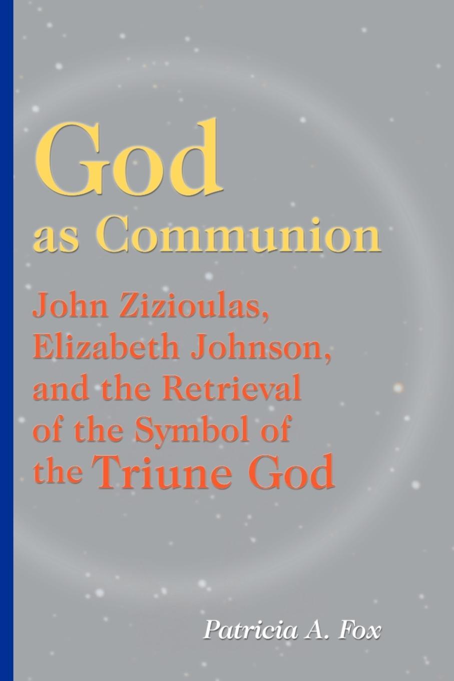 Cover: 9780814650820 | God as Communion | Patricia A. Fox | Taschenbuch | Paperback | 2001