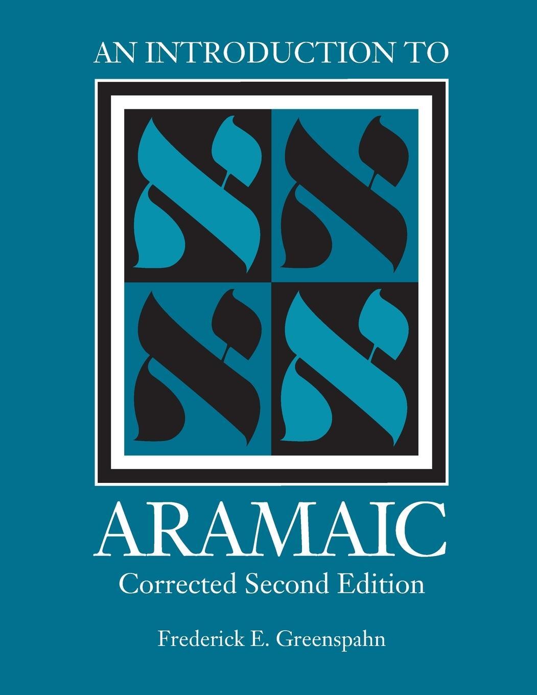 Cover: 9781589830592 | An Introduction to Aramaic | Frederick E. Greenspahn | Taschenbuch