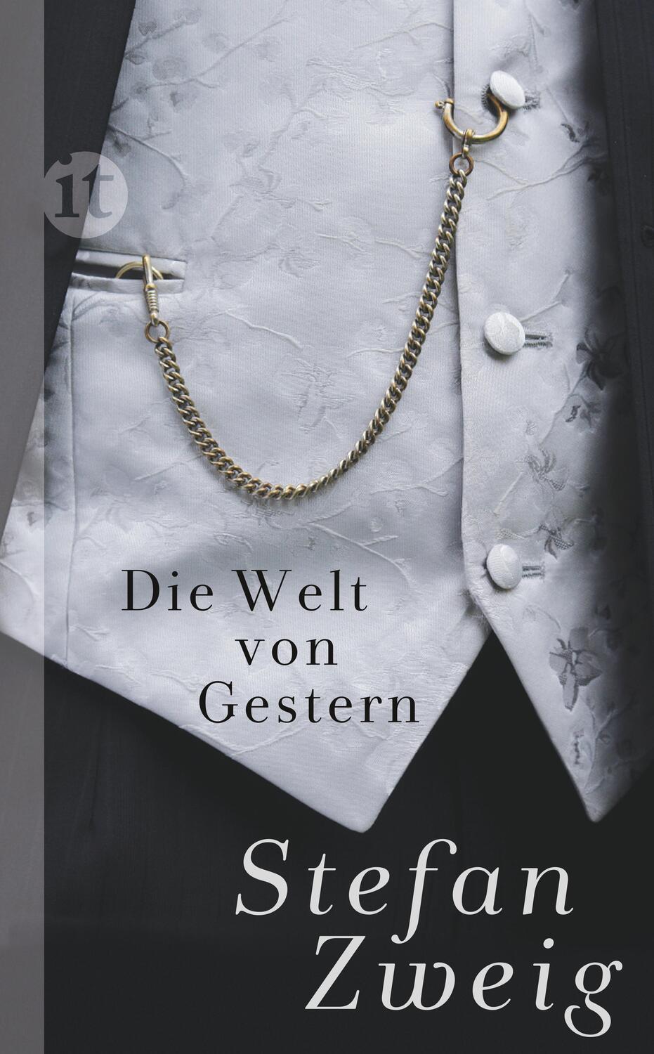 Cover: 9783458359074 | Die Welt von Gestern | Erinnerungen eines Europäers | Stefan Zweig