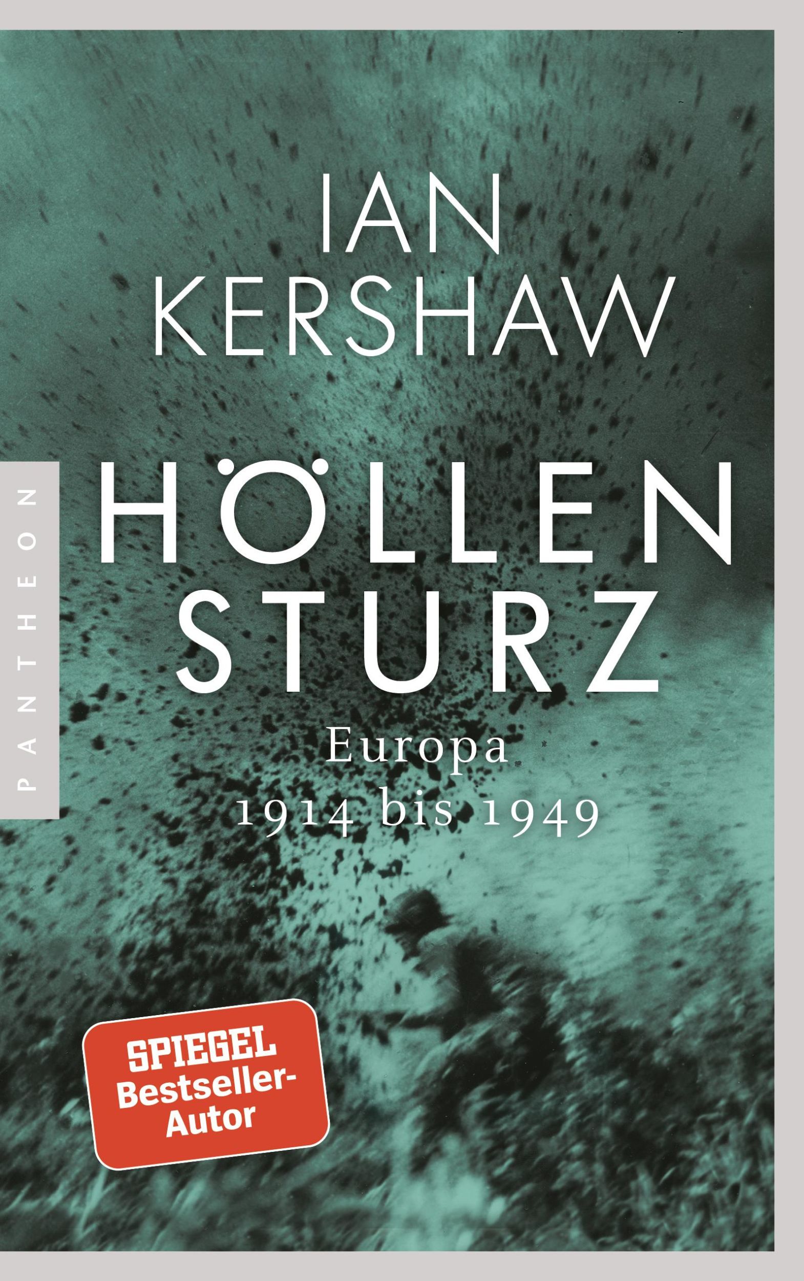 Cover: 9783570555217 | Höllensturz | Europa 1914 bis 1949 | Ian Kershaw | Taschenbuch | 2025