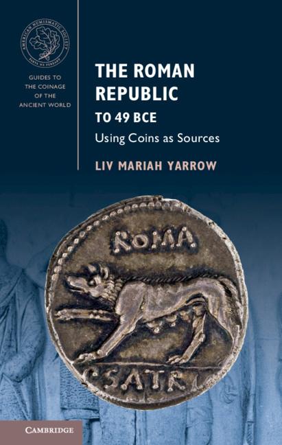 Cover: 9781107013735 | The Roman Republic to 49 BCE | Liv Mariah Yarrow | Buch | Englisch