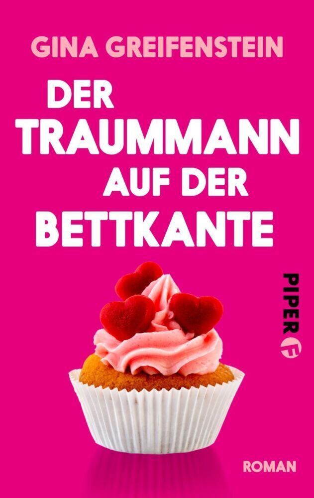 Cover: 9783492500791 | Der Traummann auf der Bettkante | Roman | Gina Greifenstein | Buch