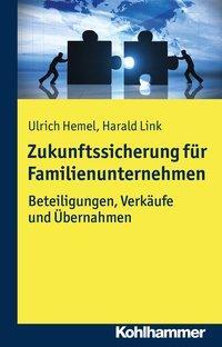Cover: 9783170325234 | Zukunftssicherung für Familienunternehmen | Ulrich/Link, Harald Hemel
