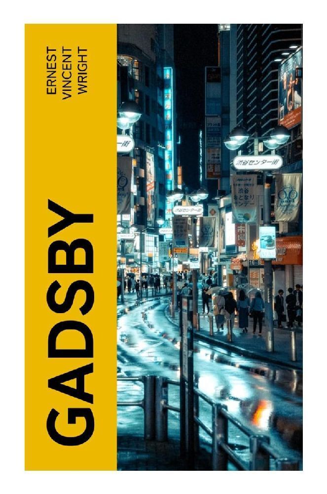 Cover: 9788027381043 | Gadsby | A Story of Over 50,000 Words Without Using the Letter "E"