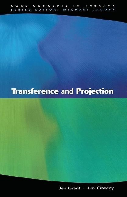 Cover: 9780335203147 | Transference and Projection | Jan Grant (u. a.) | Taschenbuch | 2002