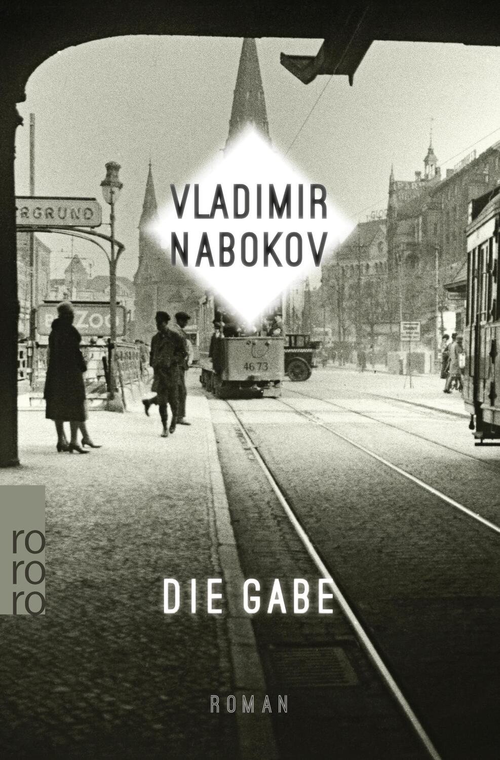 Cover: 9783499225512 | Die Gabe | Vladimir Nabokov | Taschenbuch | Nabokov: Gesammelte Werke
