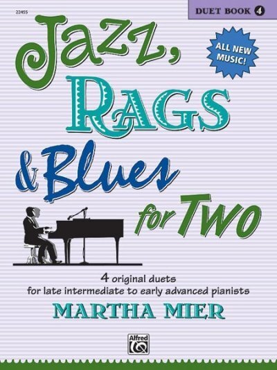 Cover: 9780739034293 | Jazz, Rags & Blues for Two, Book 4 | Martha Mier | Taschenbuch | Buch