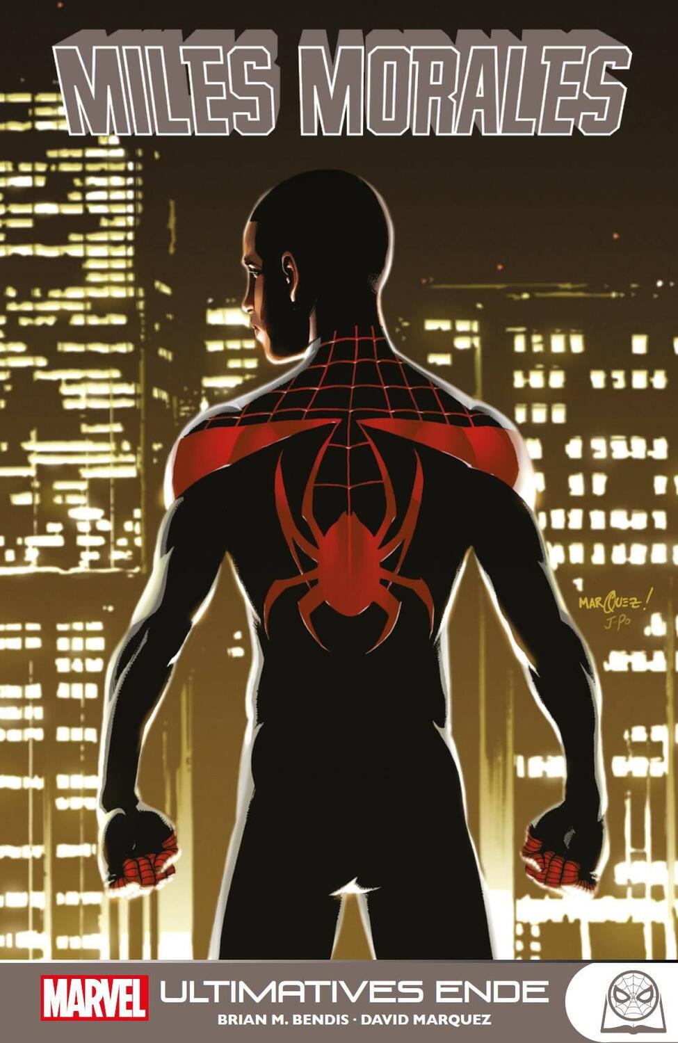 Cover: 9783741628511 | Miles Morales: Spider-Man | Bd. 4: Ultimatives Ende | Bendis (u. a.)