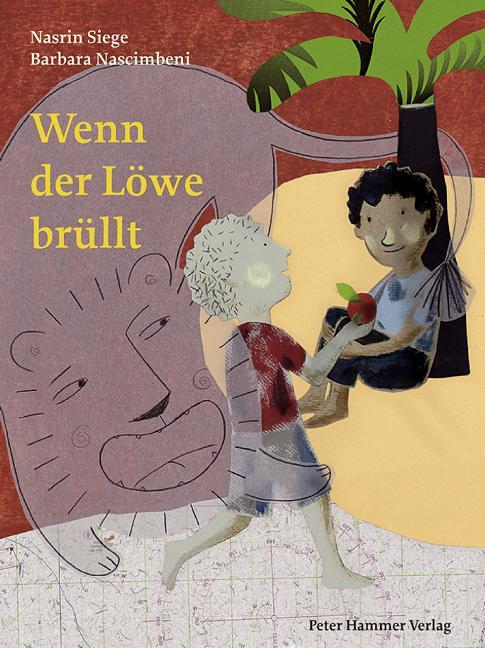 Cover: 9783779502739 | Wenn der Löwe brüllt | Nasrin Siege | Buch | Deutsch | 2009
