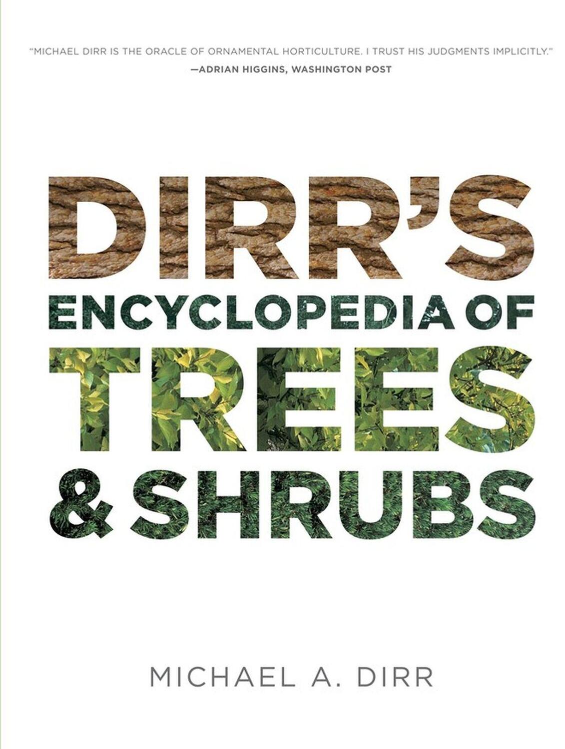 Cover: 9780881929010 | Dirrs Encyclopedia of Trees &amp; Shrubs | Michael A. Dirr | Buch | 2003