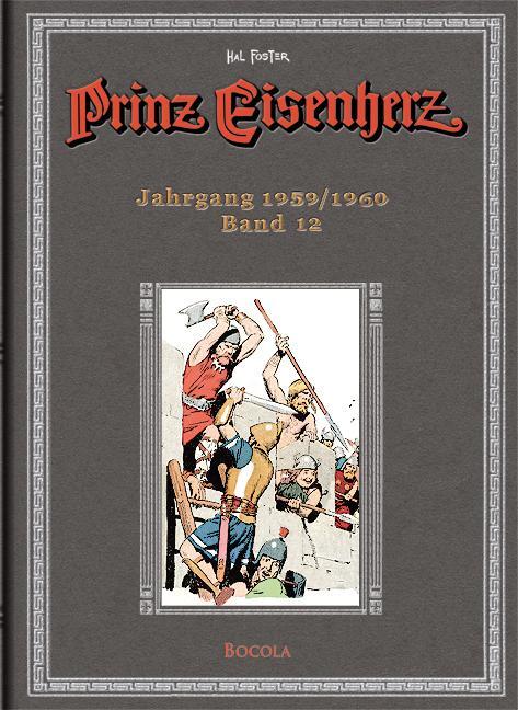 Cover: 9783939625131 | Prinz Eisenherz. Hal Foster Gesamtausgabe 12 | Jahrgang 1959/1960