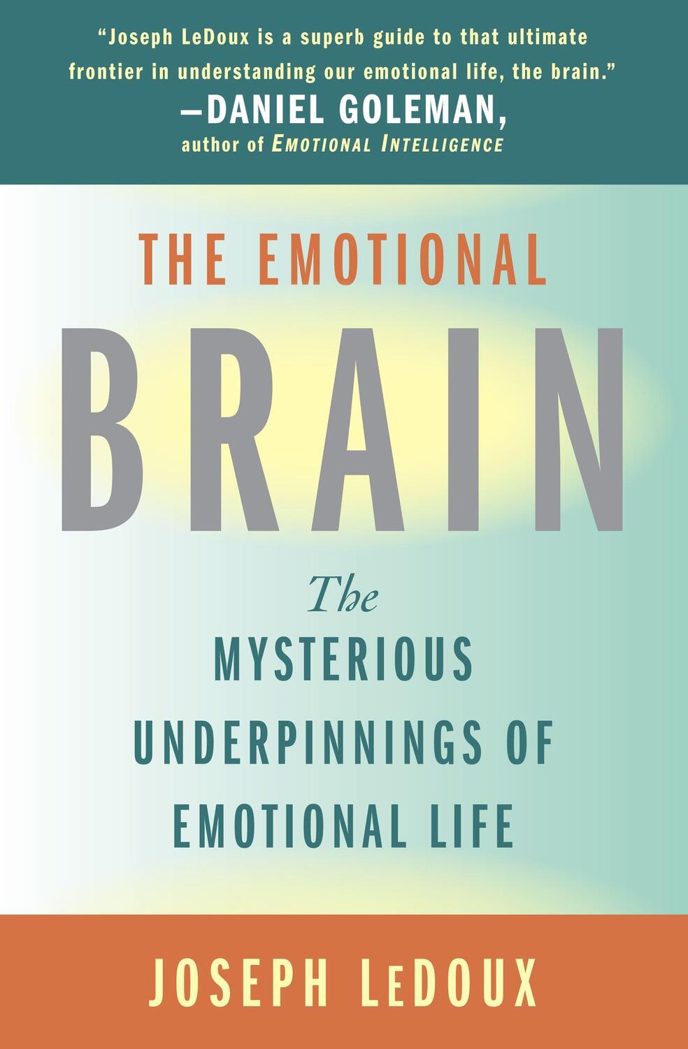 Cover: 9780684836591 | The Emotional Brain: The Mysterious Underpinnings of Emotional Life
