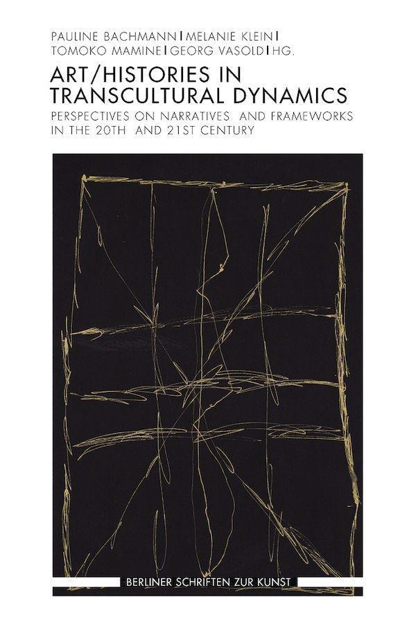 Cover: 9783770559398 | Art/Histories in Transcultural Dynamics | Buch | 337 S. | Deutsch