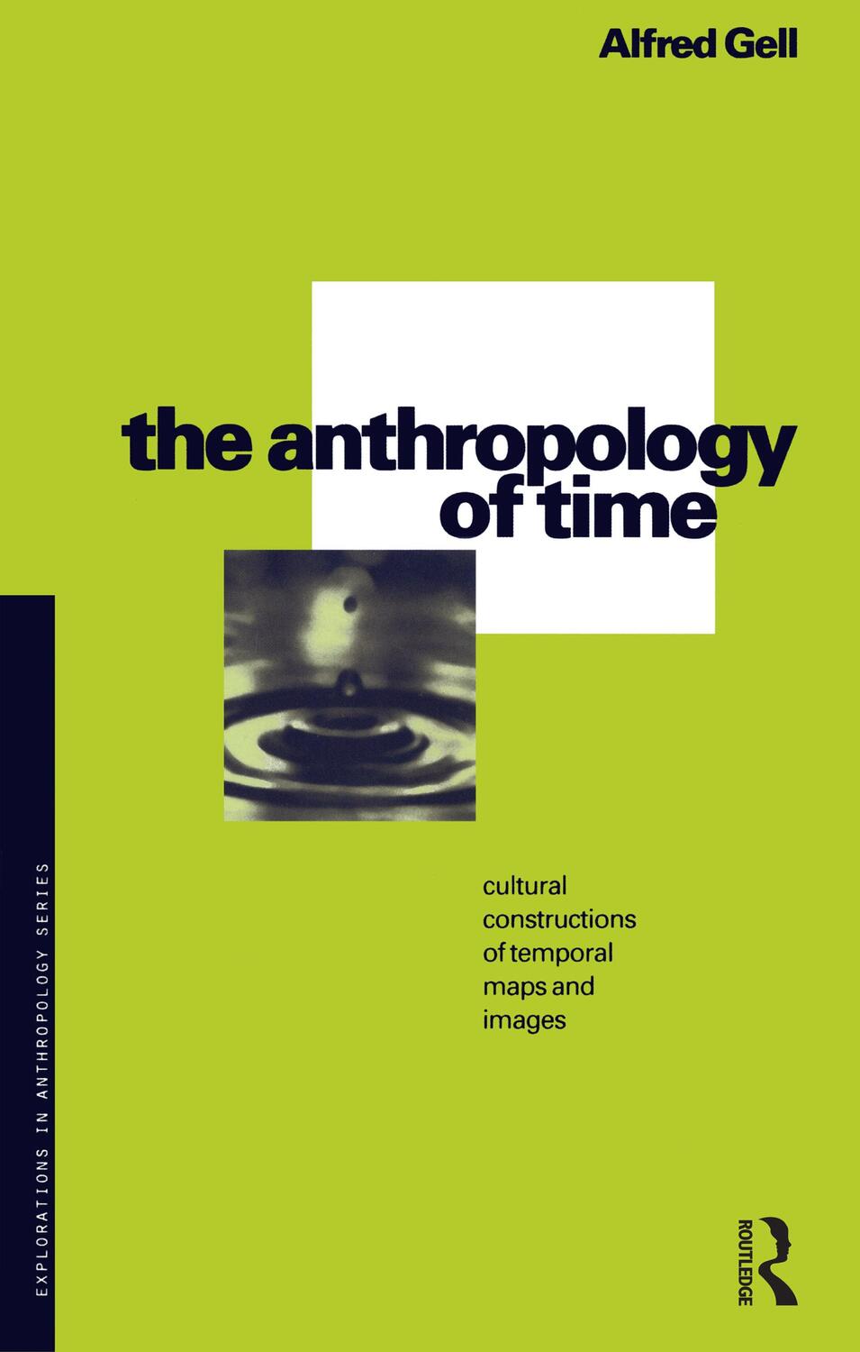 Cover: 9780854968909 | The Anthropology of Time | Alfred Gell | Taschenbuch | Englisch | 2001