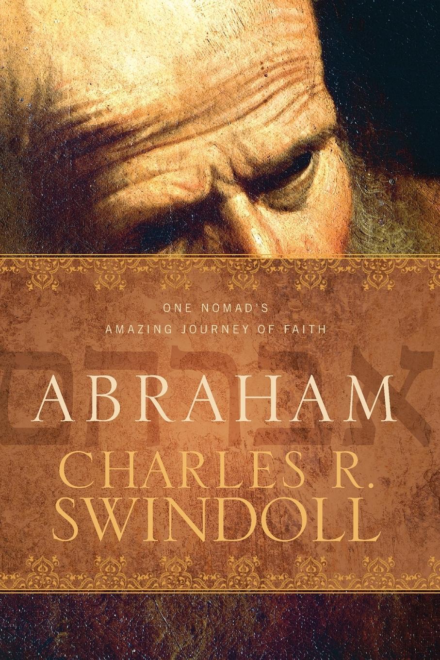 Cover: 9781414380643 | Abraham | Charles R. Swindoll | Taschenbuch | Paperback | Englisch
