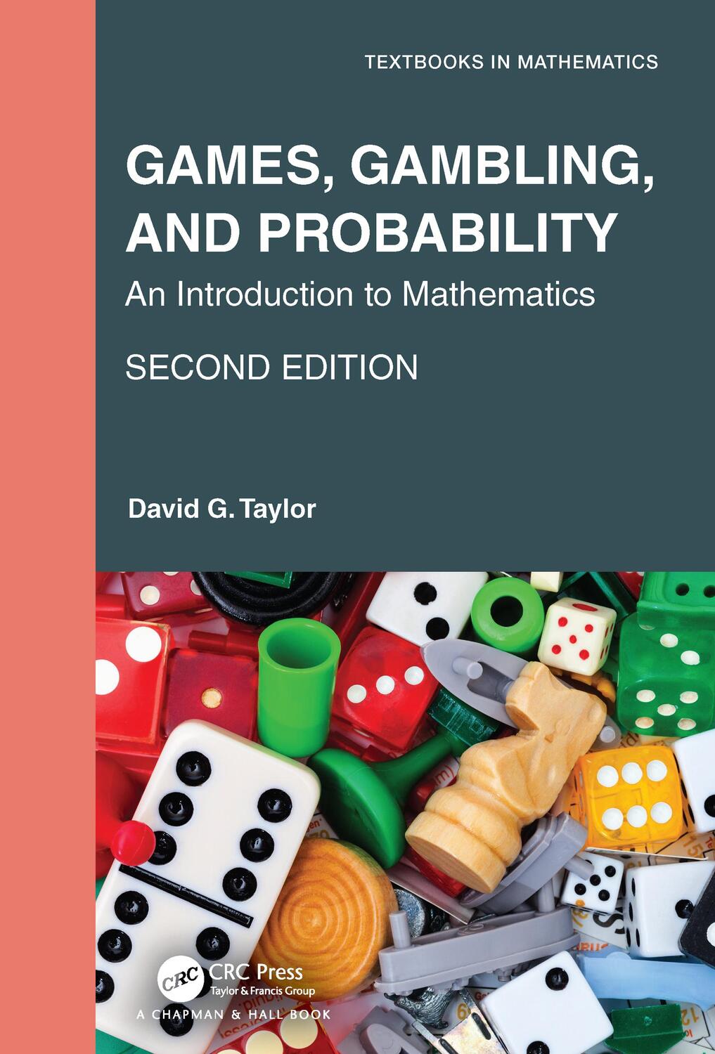 Cover: 9780367820435 | Games, Gambling, and Probability | An Introduction to Mathematics