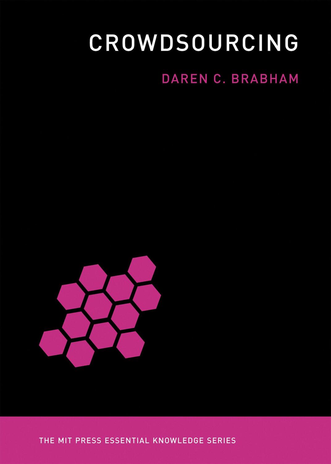 Cover: 9780262518475 | Crowdsourcing | Daren C. Brabham | Taschenbuch | Englisch | 2013