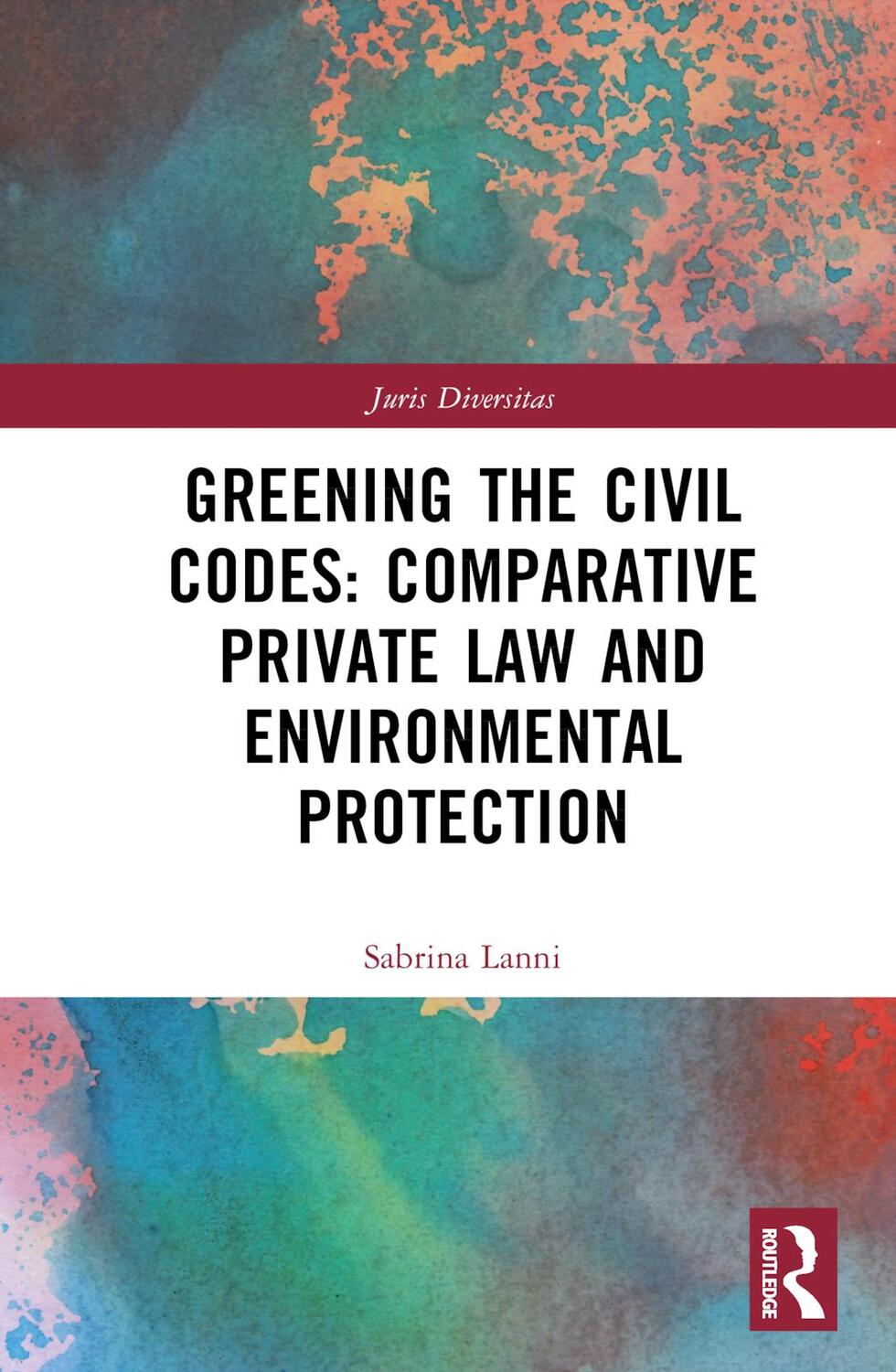 Cover: 9781032403564 | Greening the Civil Codes | Sabrina Lanni | Buch | Englisch | 2023