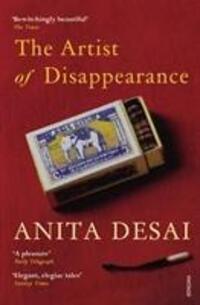 Cover: 9780099553953 | The Artist of Disappearance | Anita Desai | Taschenbuch | 192 S.