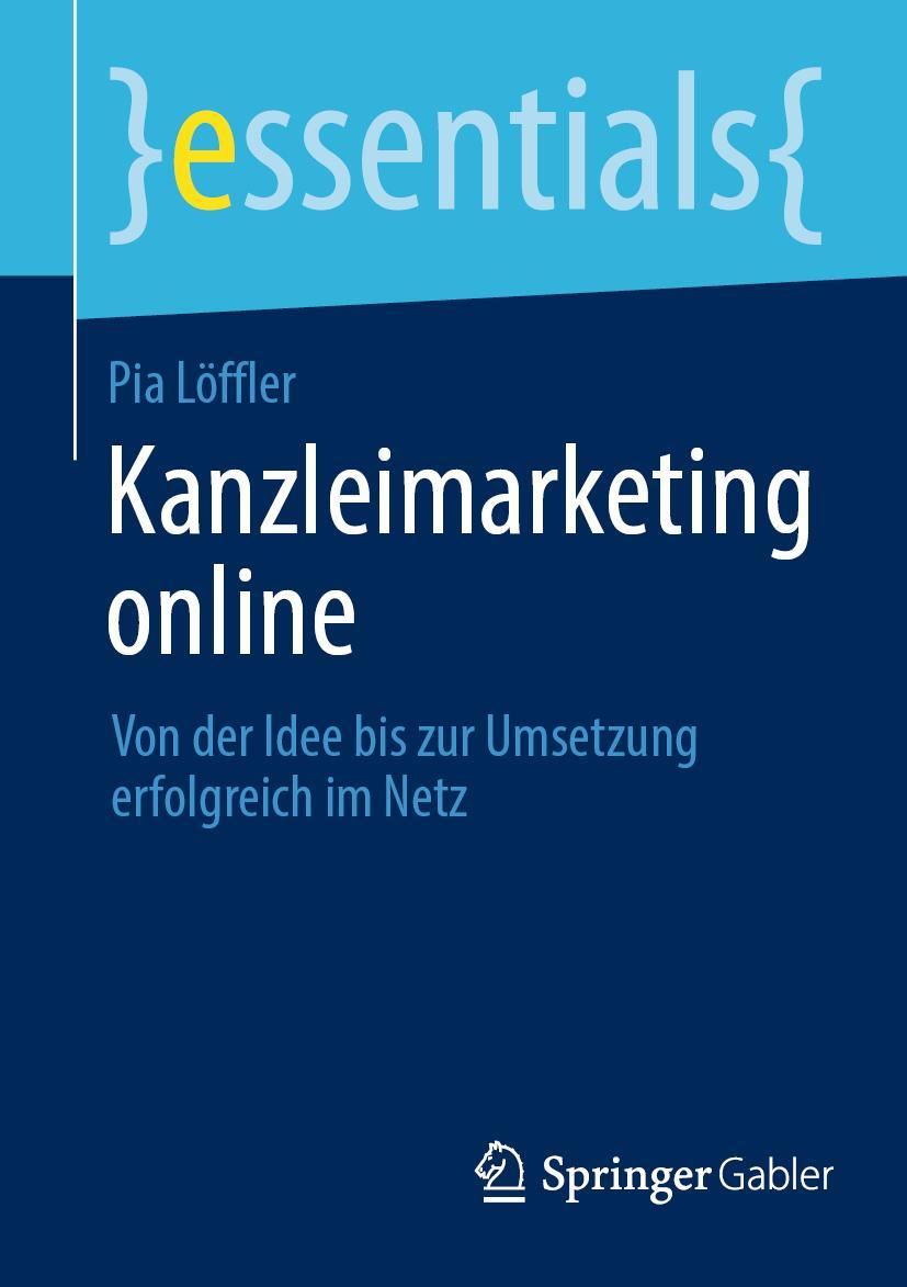 Cover: 9783658422240 | Kanzleimarketing online | Pia Löffler | Taschenbuch | x | Deutsch