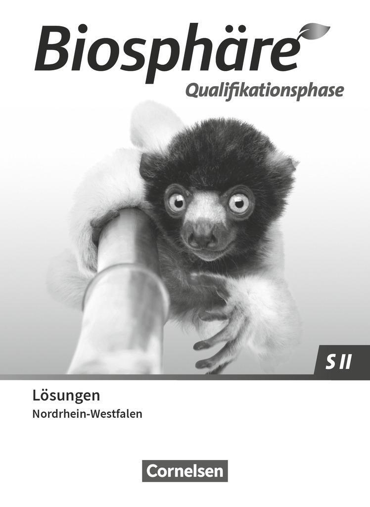 Cover: 9783060113385 | Biosphäre Sekundarstufe II 2.0 Qualifikationsphase....