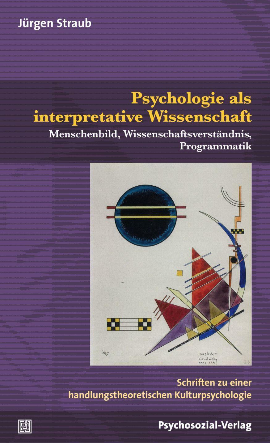 Cover: 9783837928464 | Psychologie als interpretative Wissenschaft | Jürgen Straub | Buch