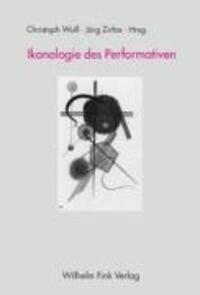 Cover: 9783770541386 | Ikonologie des Performativen | Schwarte | Taschenbuch | 391 S. | 2005
