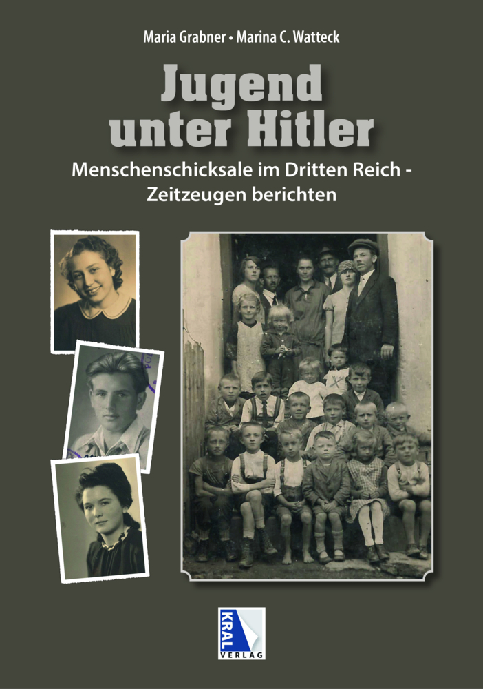 Cover: 9783990249017 | Jugend unter Hitler Menschenschicksale im Dritten Reich | Grabner