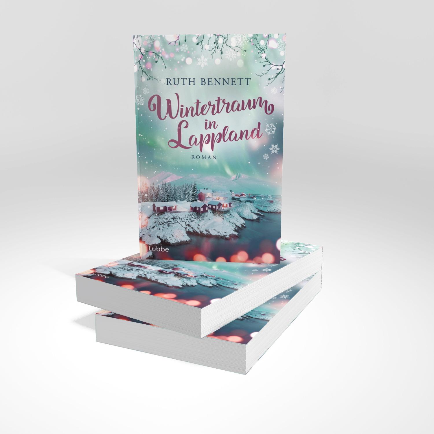 Bild: 9783404194384 | Wintertraum in Lappland | Ruth Bennett | Taschenbuch | 288 S. | 2024