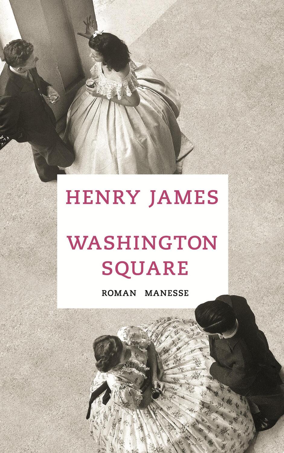 Cover: 9783717523109 | Washington Square | Henry James | Buch | Deutsch | 2014 | Manesse