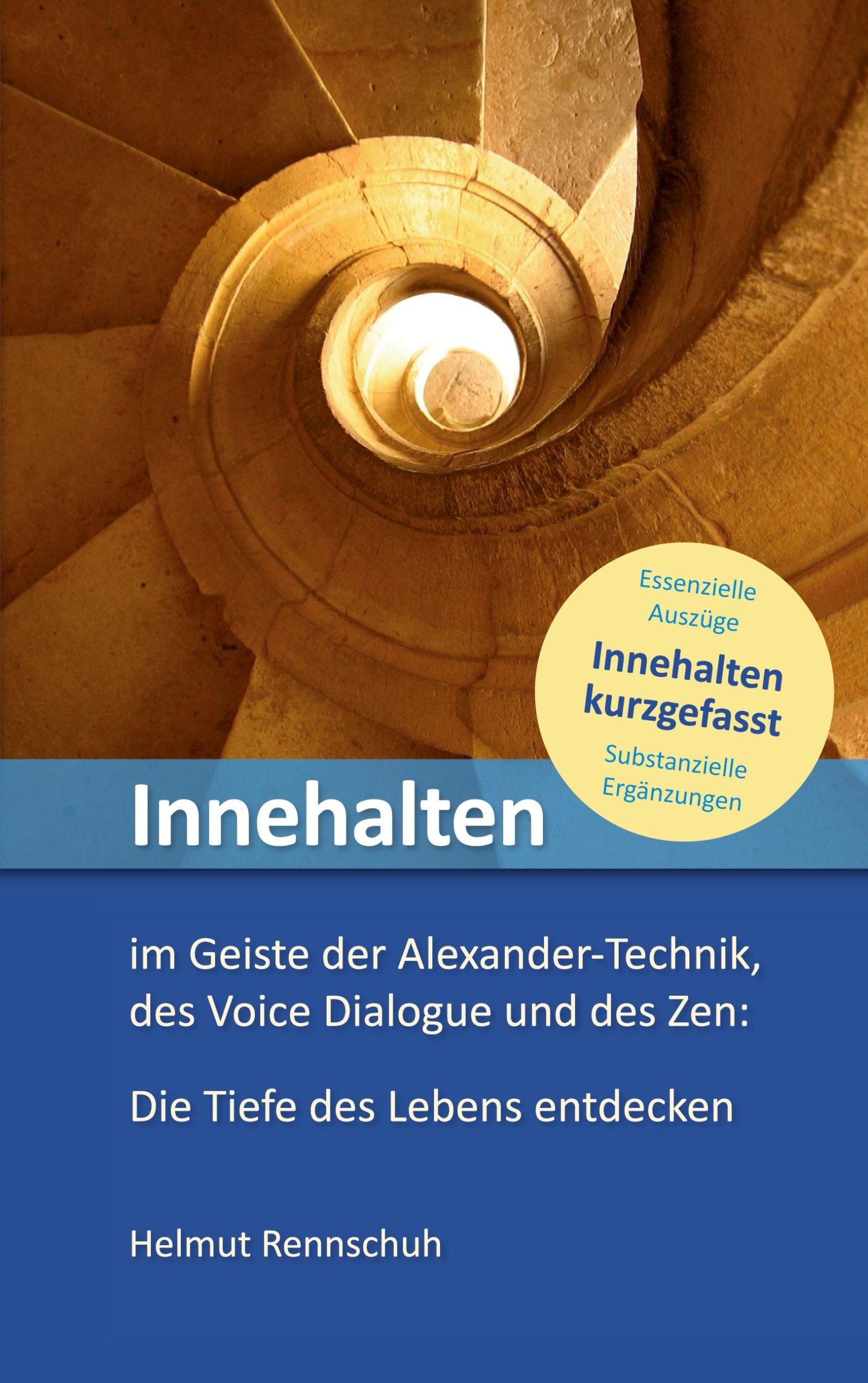 Cover: 9783769309645 | Innehalten kurzgefasst | Die Tiefe des Lebens entdecken | Rennschuh