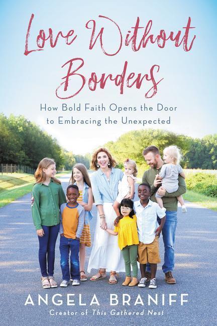 Cover: 9780062936295 | Love Without Borders | Angela Braniff | Taschenbuch | Englisch | 2021