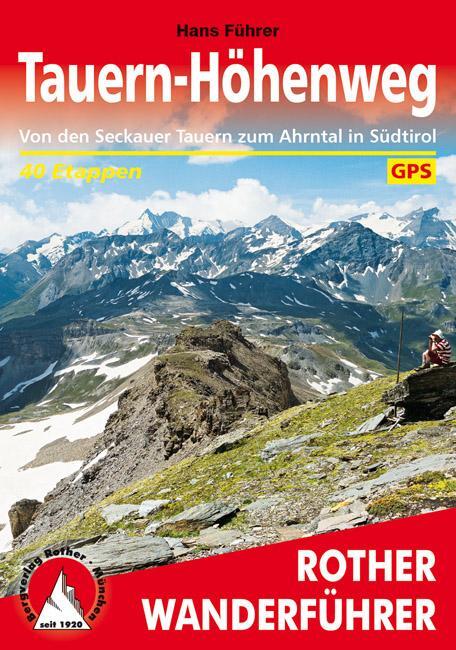 Cover: 9783763342631 | Tauern-Höhenweg | Von den Seckauer Tauern zum Venediger | Hans Führer