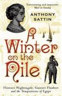 Cover: 9780099534082 | A Winter on the Nile | Anthony Sattin | Taschenbuch | Englisch | 2011