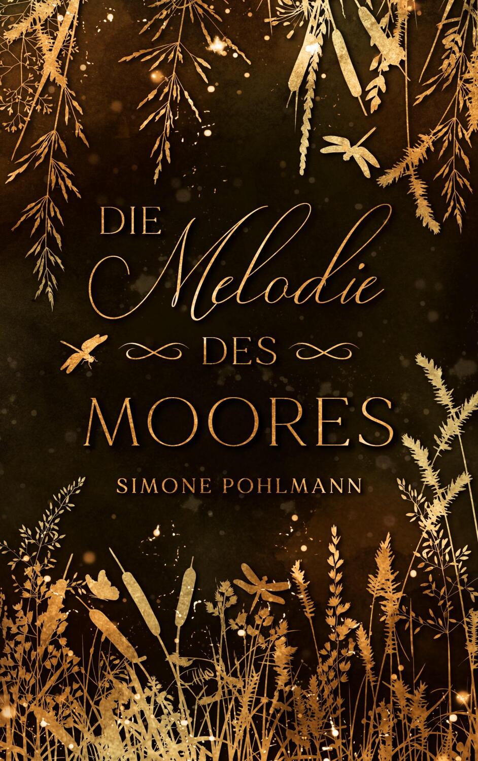 Cover: 9783757818067 | Die Melodie des Moores | Simone Pohlmann | Taschenbuch | Paperback