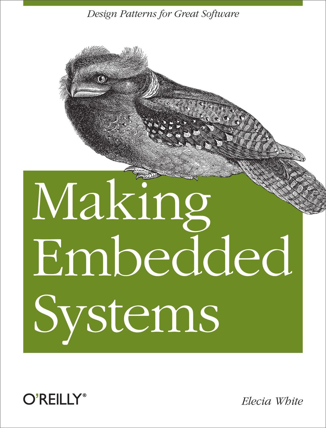Cover: 9781449302146 | Making Embedded Systems | Design Patterns for Great Software | White