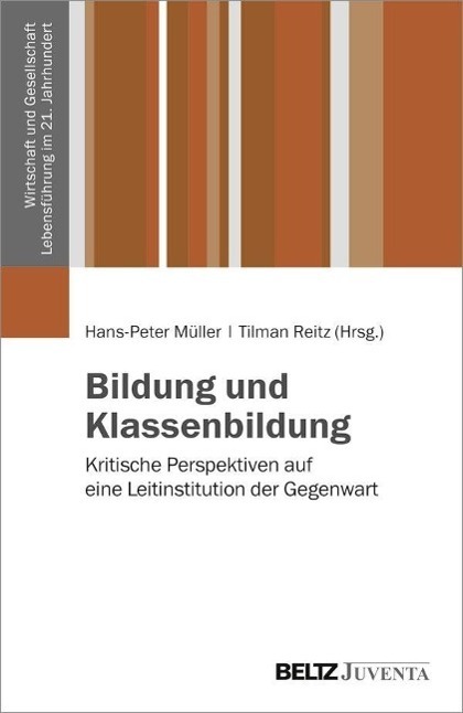 Cover: 9783779929970 | Bildung und Klassenbildung | Taschenbuch | 308 S. | Deutsch | 2015