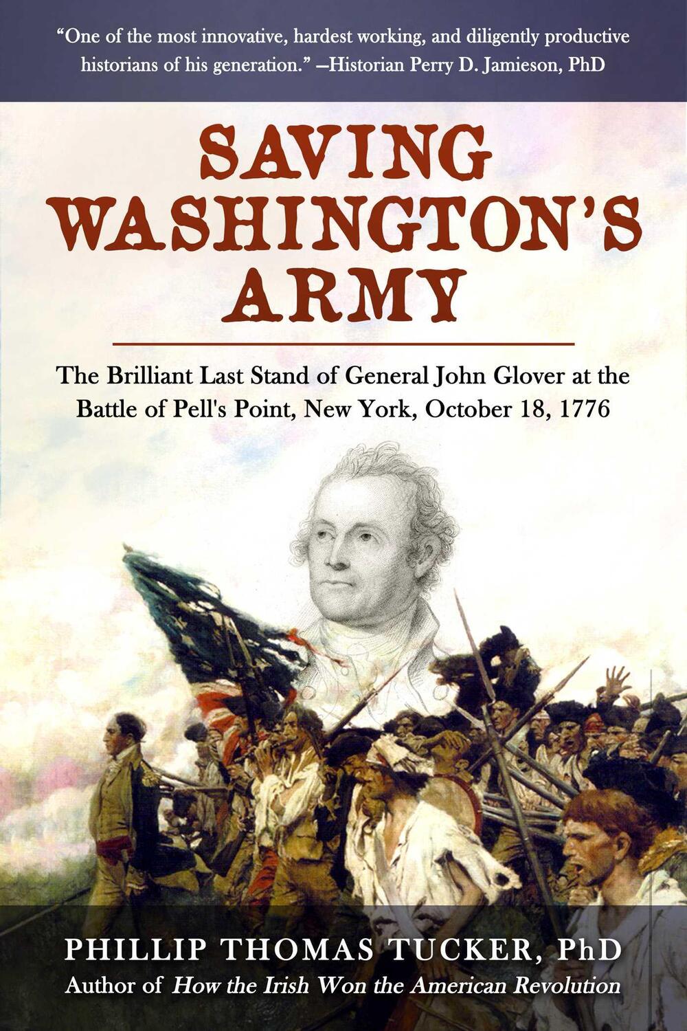 Cover: 9781510769373 | Saving Washington's Army | Phillip Thomas Tucker | Buch | Gebunden
