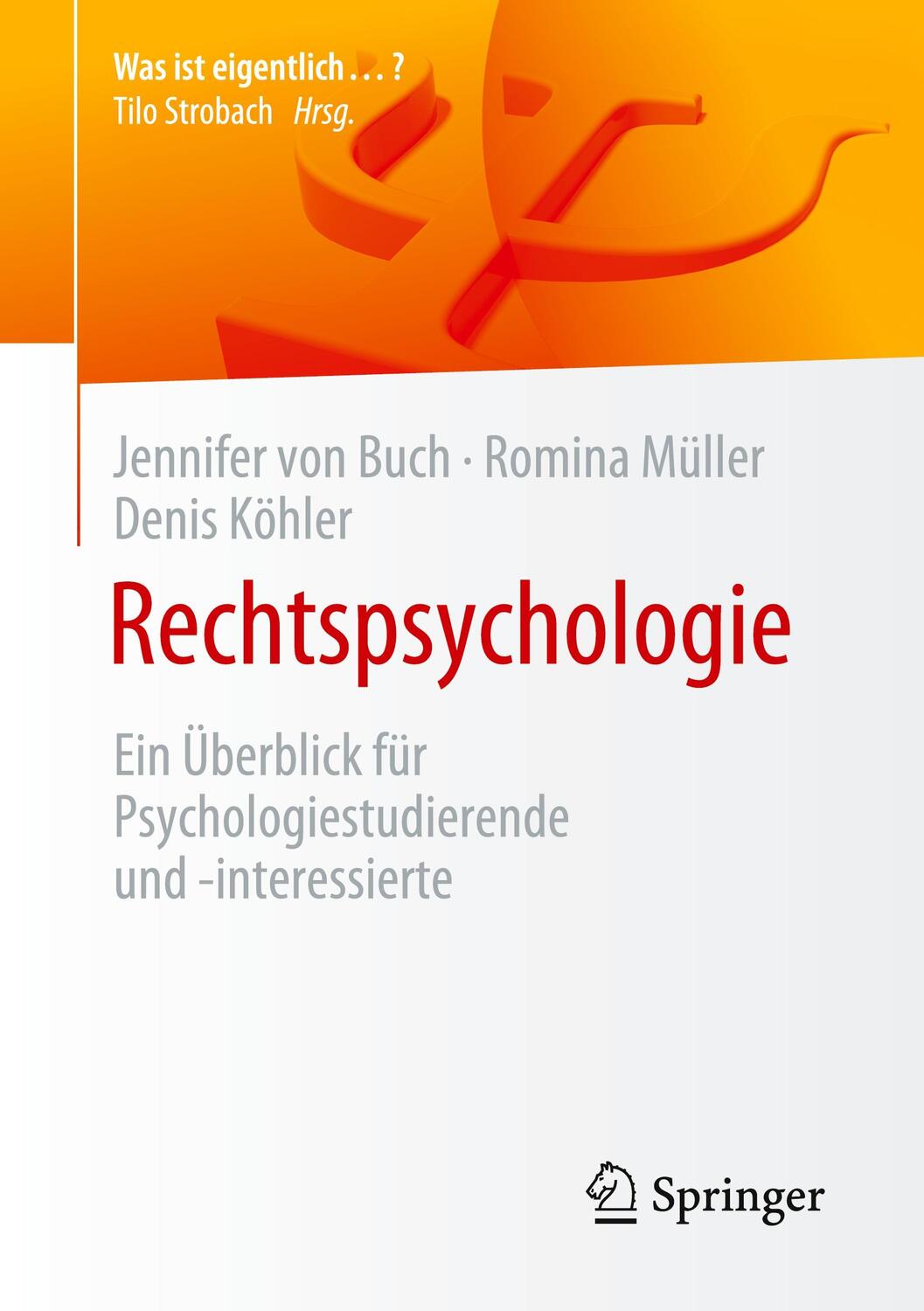 Cover: 9783662646168 | Rechtspsychologie | Jennifer von Buch (u. a.) | Taschenbuch | Deutsch