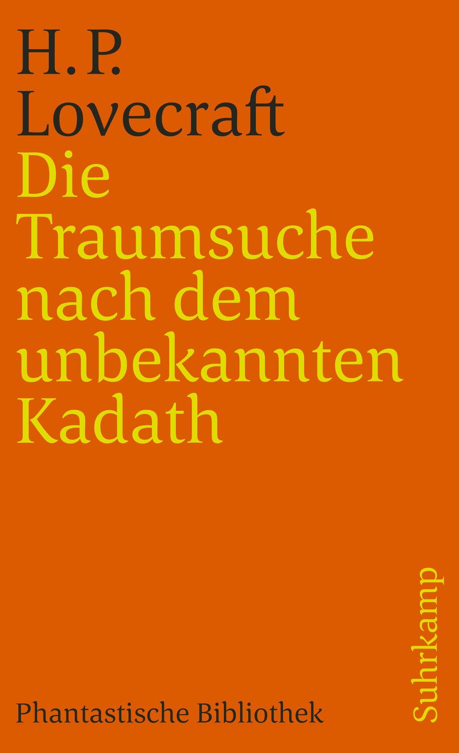 Cover: 9783518392584 | Die Traumsuche nach dem unbekannten Kadath | Eine Erzählung | Buch