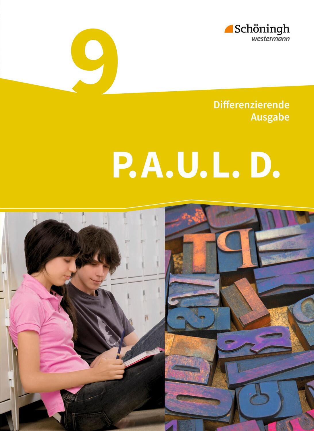 Cover: 9783140281041 | P.A.U.L. D. (Paul) 9. Schülerbuch. Differenzierende Ausgabe | Buch