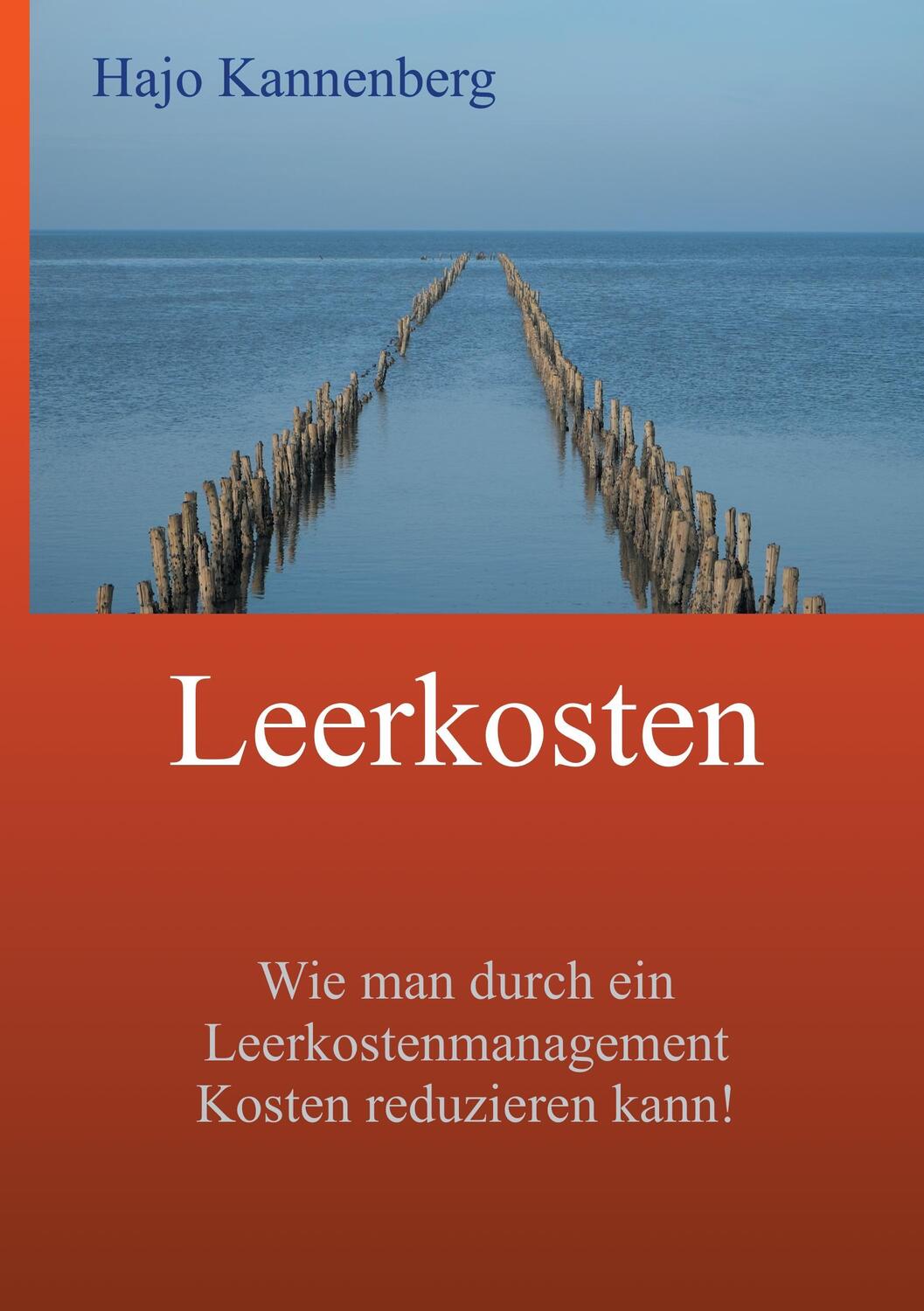 Cover: 9783734796029 | Leerkosten | Hajo Kannenberg | Taschenbuch | Effizientes Controlling