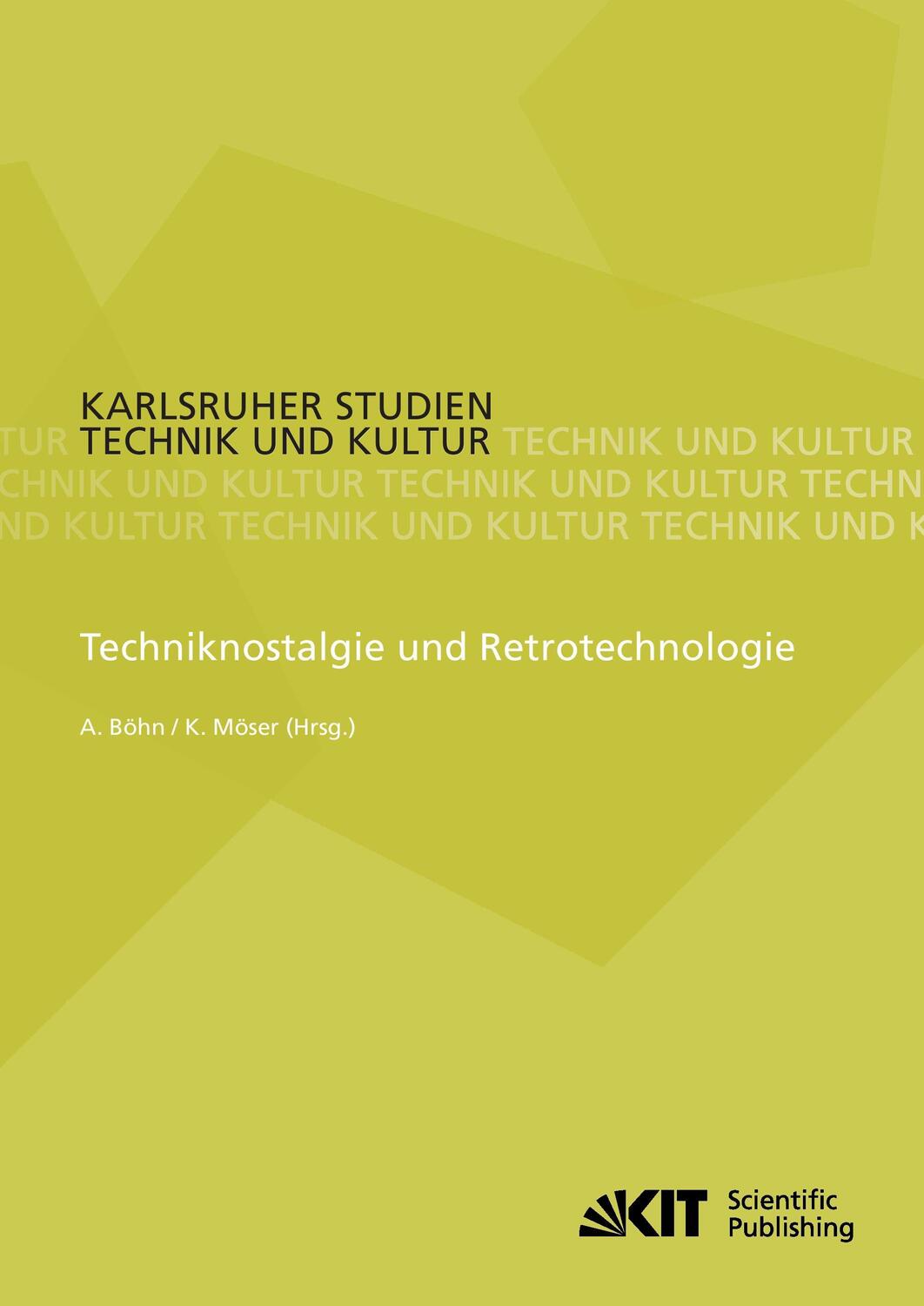 Cover: 9783866444744 | Techniknostalgie und Retrotechnologie | Andreas Böhn | Taschenbuch