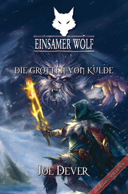 Cover: 9783981281224 | Die Grotten von Kulde | Fantasy-Spielbuch | Joe Dever | Taschenbuch