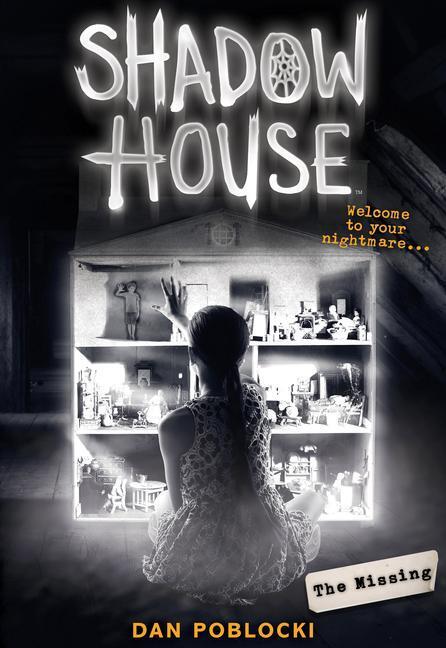 Cover: 9781338245783 | The Missing (Shadow House, Book 4): Volume 4 | Dan Poblocki | Buch