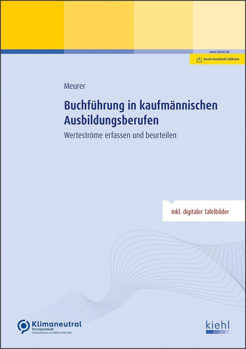 Cover: 9783470108414 | Buchführung in kaufmännischen Ausbildungsberufen | Lena Meurer | Buch